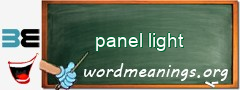 WordMeaning blackboard for panel light